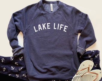 Lake Life, Lake Sweatshirt, Birthday Gifts For Women, Lake Crewneck, Casual Clothes, Lake Shirt, Sweater for Woman, Gifts for Her