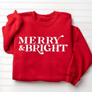 merry and bright sweatshirt, Merry Sweatshirt, Holiday Sweatshirt, Christmas Sweatshirt, Best Gift, Womens Clothing, Merry and Bright