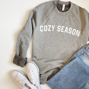 Cozy Season Sweatshirt, Coffee sweatshirt, Best Gifts For Her, Birthday Gifts for mom, Sweatshirts Hoodies, Fall Apparel, Sweater Weather
