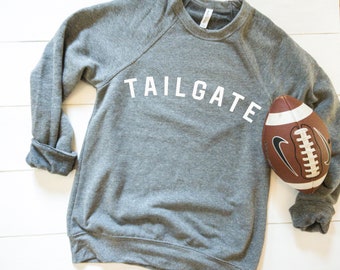 Tailgate sweatshirt, Football Sweatshirt For Women, Game day shirt, football Shirt, College football,  Tailgating apparel, Game Day Apparel