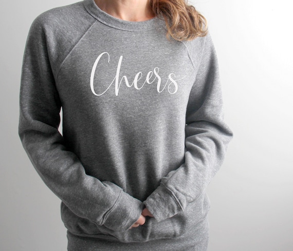 cheers sweatshirt