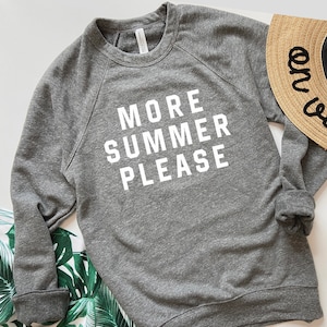 Summer Sweatshirt, Vacation Shirt, Birthday Gifts For Friend, Minimalist Womens Clothing, Handmade Gift, Spring Clothing, Aesthetic