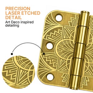 May include: A gold-toned metal door hinge featuring precision laser etched detail with geometric patterns. The hinge has a brushed finish, rounded corners, and three circular screw holes. Text on the image reads: PRECISION LASER ETCHED DETAIL.