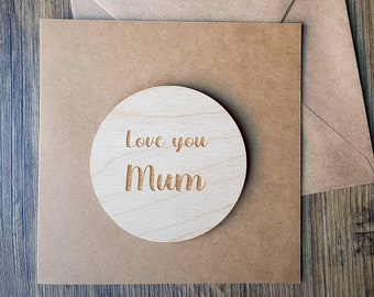 Love You Mum -  Mother's Day Card - Wooden Engraved Card