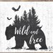 Wild and Free Rustic Bear Art Print 8x10 | Etsy