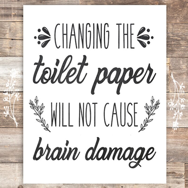 Funny Bathroom Quotes set of 4 8x10s Etsy