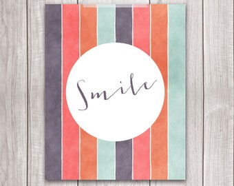 Smile Print - 8x10 Printable Art, Inspirational Print, Art Print, Smile Sign, Typography, Home Decor
