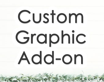 Custom Graphics Add-on