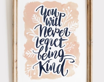 Kindness Quote Art Print – Inspirational Wall Decor, Handmade