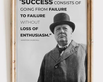 Winston Churchill Quote Art Print: Inspirational Office Decor
