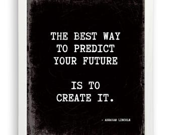Inspirational Quote Art Print: Create Your Future, Classroom Decor