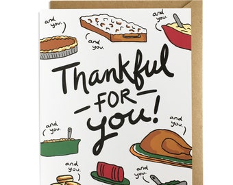 Funny Thanksgiving Card - Thankful for you