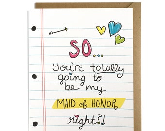 Maid of Honor Proposition- Maid of Honor Card, Funny Maid of Honor Invitation Card, Bridal Party, Bridesmaid, BFF, Bestie