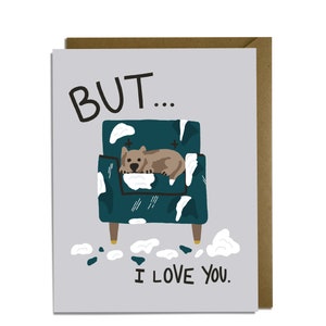 Funny Dog Love Card - Anniversary, Valentine, Funny Sorry Card
