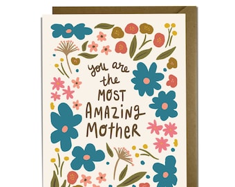 Amazing Mother - Mother's Day Card, sweet, floral, kind, wife, grandmother, mom