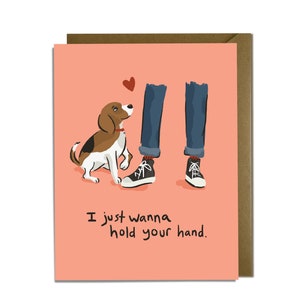 Wanna Hold Your Hand Dog - Liebes Karte