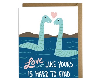 Funny Valentine Card - Nerd Love, Funny Anniversary Card, Funny Wedding Card, Love Card, Loch Ness Monster, Mysterious, Magical