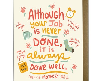 Mom Card - Mother's Day Card - Mom, Mum, Job Never Done, Sweet, Wife, Grandma, Nana