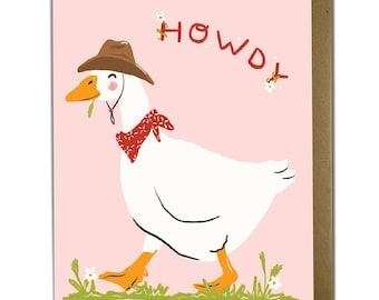 Friend Card - Goose, Hello, Howdy, Thinking of You, Blank Inside