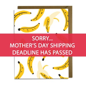 Funny Nana Card - For Mother's Day, Grandmother, Grandma, MeeMaw, Bananas, Best Nana