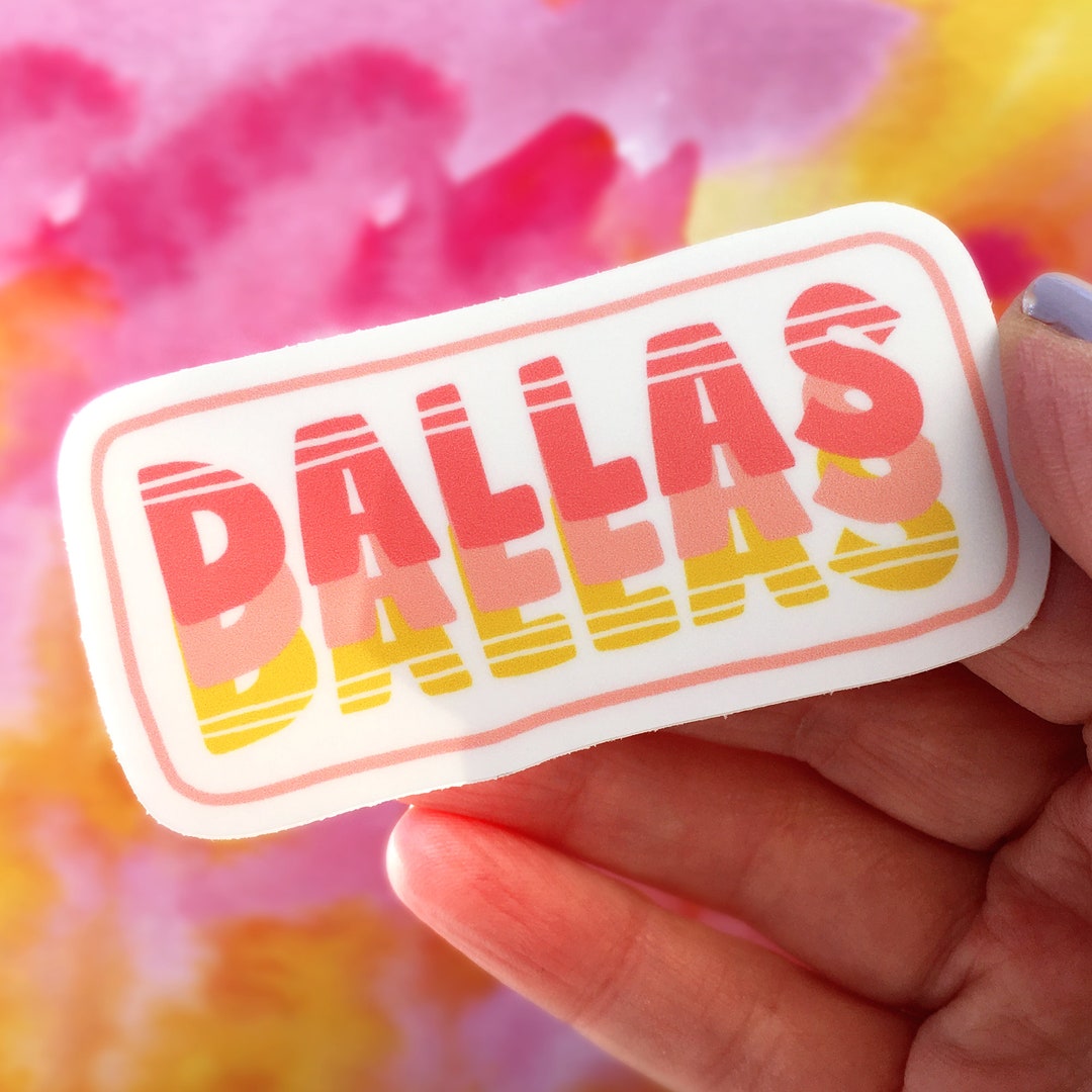 Small Dallas Sticker Dallas Texas Sticker - Fun, Colorful, Big D, State Sticker - Etsy