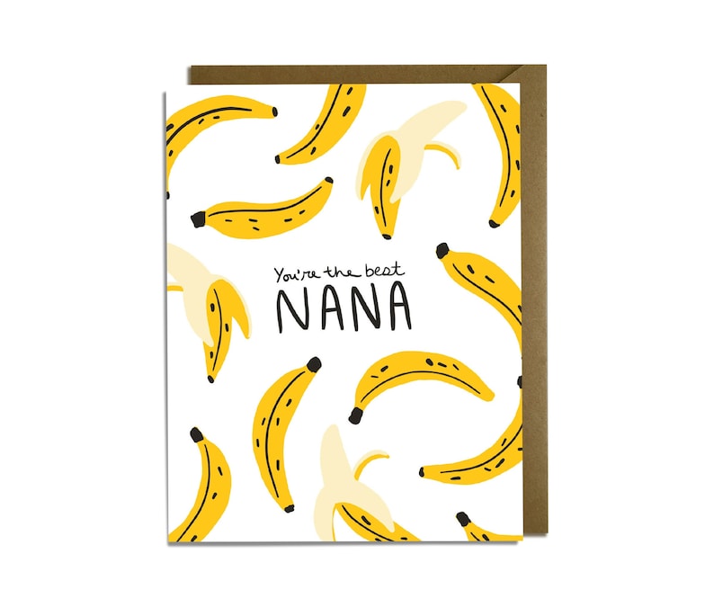 Funny Nana Card - For Mother's Day, Grandmother, Grandma, MeeMaw, Bananas, Best Nana 