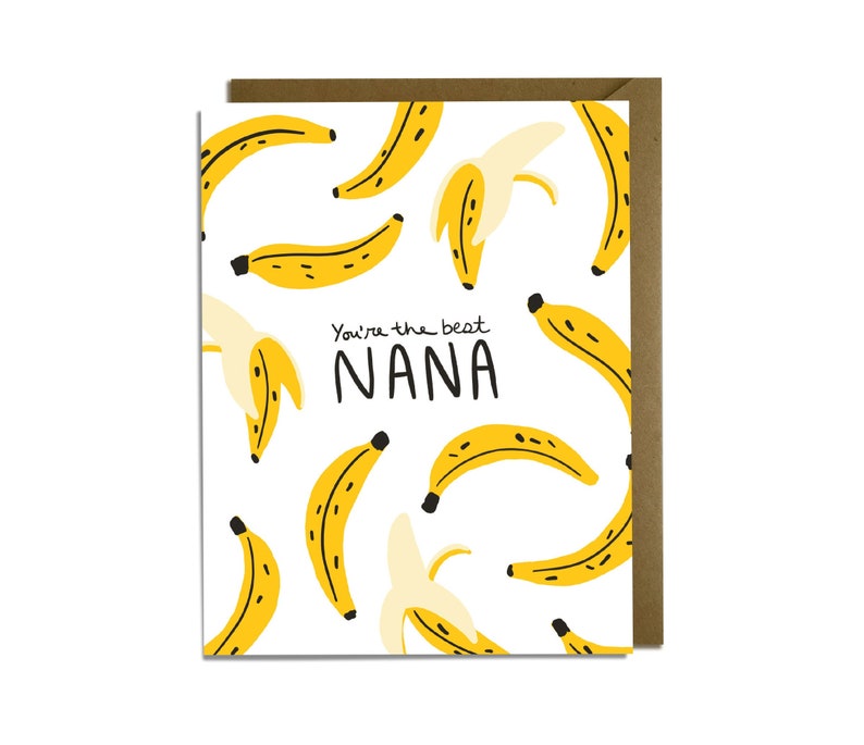 Funny Nana Card For Mother's Day, Grandmother, Grandma, MeeMaw, Bananas, Best Nana image 2