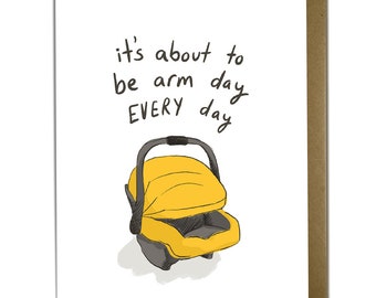 Funny Baby Card - arm day