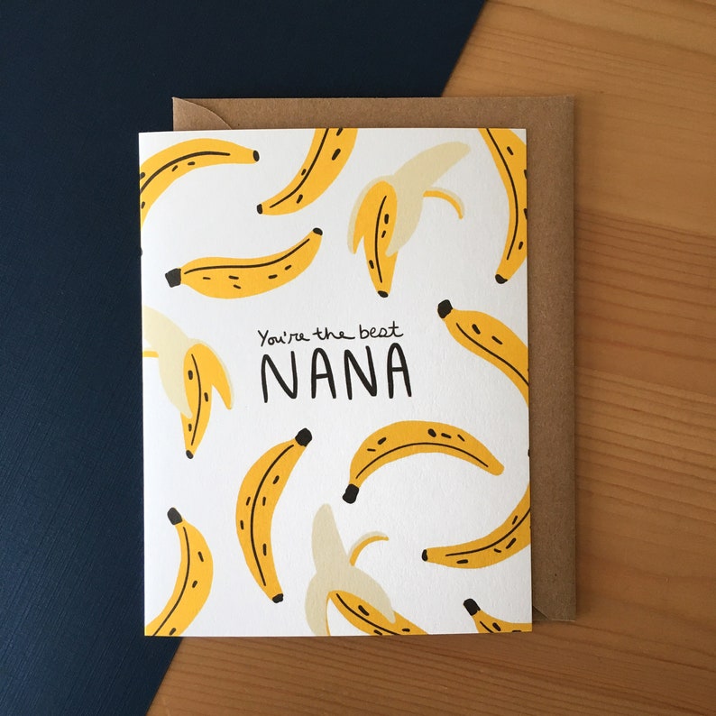 Funny Nana Card For Mother's Day, Grandmother, Grandma, MeeMaw, Bananas, Best Nana image 3