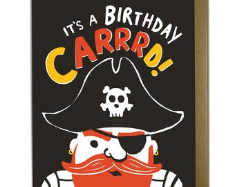 Funny Birthday Card - Pirate Caaaaard