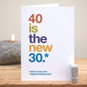 Cartão engraçado de 40º aniversário - Cartão de aniversário de 40 anos - Engraçado 40 - Cartão sarcástico de 40 anos - Cartão rude de 40 anos - Cartão espirituoso de 40 anos - ENTREGA GRÁTIS