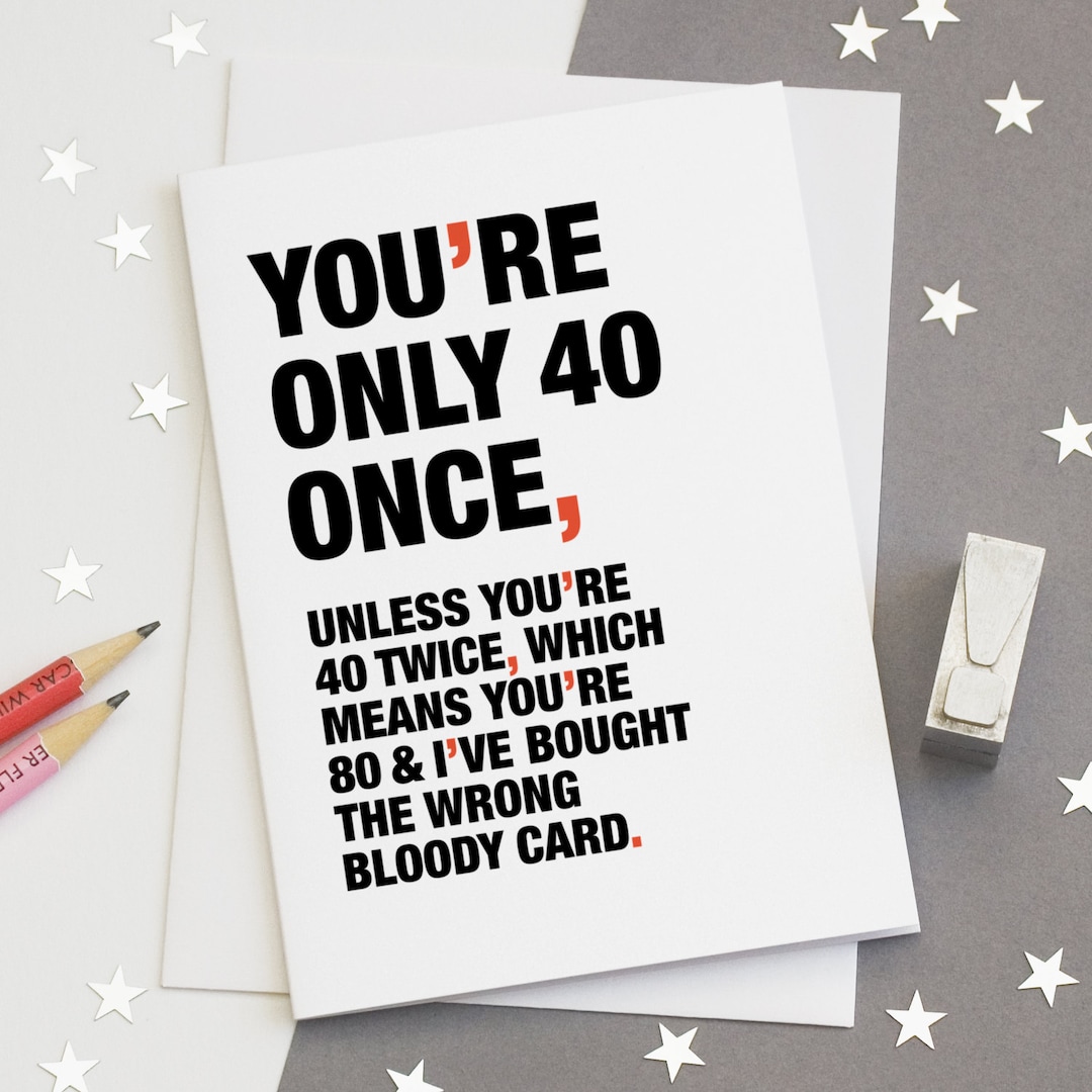 40th Birthday Card Funny 40th Card Witty 40th Card Happy