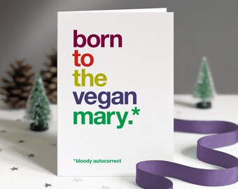 Funny Autocorrect Vegan Christmas Card