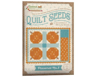 Lori Holt Quilt Seeds Placemat Pattern: Baked With Love Collection (8 Blocks)
