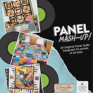 May include: A book cover with the title "PANEL MASH-UP!" featuring images of colorful quilts. The quilts include Halloween-themed designs and a hummingbird. The text reads "20 Original Panel Quilts. Designed for panels of all sizes."