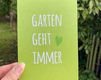 Garten geht immer -  Postkarte