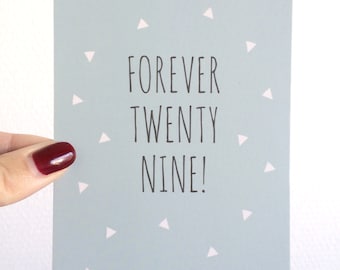 Forever twenty nine - Carte postale d’anniversaire menthe