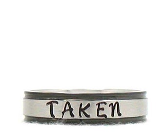 Taken Ring, Name Ring, Stainless Ring, Stainless Steel Ring, Personalized Ring, Custom Name Ring, Hand Stamped Ring, Men's Ring, Unisex Ring