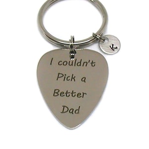 I Couldn't Pick A Better Dad Keychain, Guitar Pick Key Chain, Fathers Day Gift, Best Dad Key Chain, Guitar Pick Charm, Best Father Keychain image 1