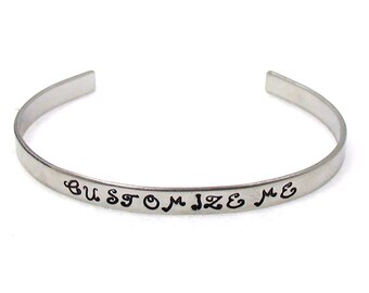 Custom Bracelet Cuff, Personalized Bracelet, Custom Cuff, Hand Stamped Cuff, Stainless Steel Cuff, Best Friends Cuff, Custom Jewelry