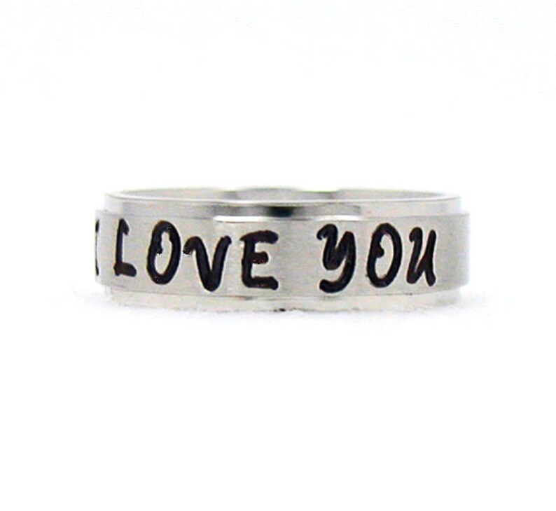 I Love You Ring, Love Ring, Stainless Ring, Stainless Steel Ring, Personalized Ring, Custom Name Ring, Hand Stamped Ring, Customized Ring image 2