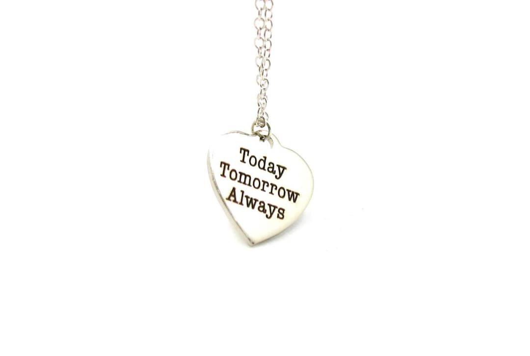 Today Tomorrow Always Necklace Charm Necklace Delicate - Etsy UK