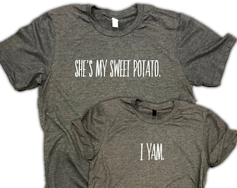 She's My Sweet Potato - I Yam - Funny Couples Unisex Shirts - Vacation Shirts -Matching Shirts for couples -couples gift -newly married gift