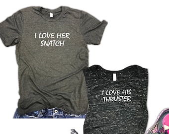 couples workout shirts, funny couples shirts, couples gym shirts, couples shirts, workout shirts, i lover her snatch, i love his thruster