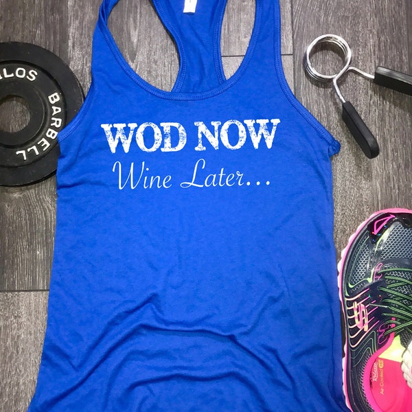 Wod Now Wine Later workout tank, womens workout tank, workout clothing, workout clothes, workout motivation, funny gym tank, workout