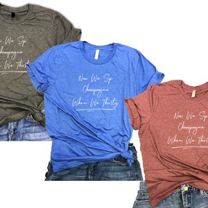 Brunch Shirts - party shirt, champagne brunch, pop the champagne, but first champagne, i love champagne,drinking shirt saying,champagne diet
