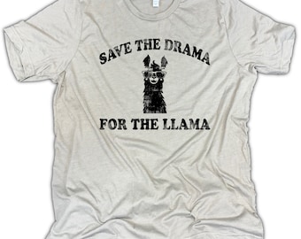 Save The Drama For The Llama Men's Unisex Relaxed Fit Stone Gray Blend Tee - Funny Llama Shirt - Drama Llama - Llama Gift - Llama Lover