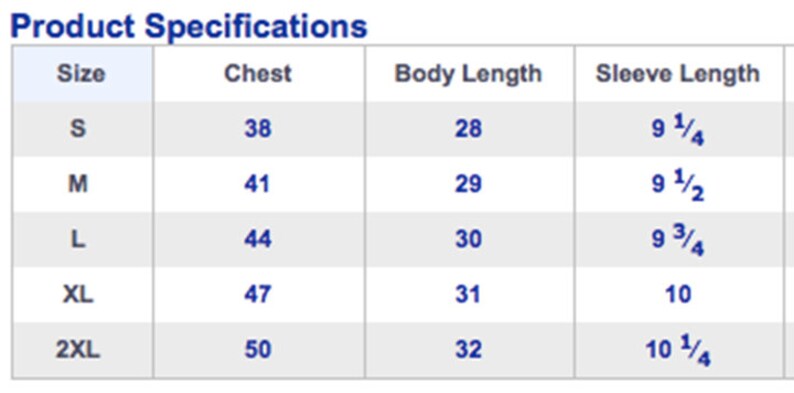 May include: Size chart for a shirt with measurements in inches for chest, body length, and sleeve length. Sizes include S, M, L, XL, and 2XL.