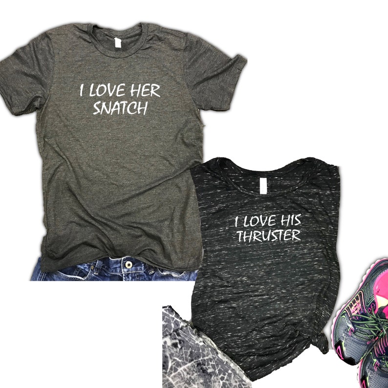couples workout shirts, funny couples shirts, couples gym shirts, couples shirts, workout shirts, i lover her snatch, i love his thruster image 1
