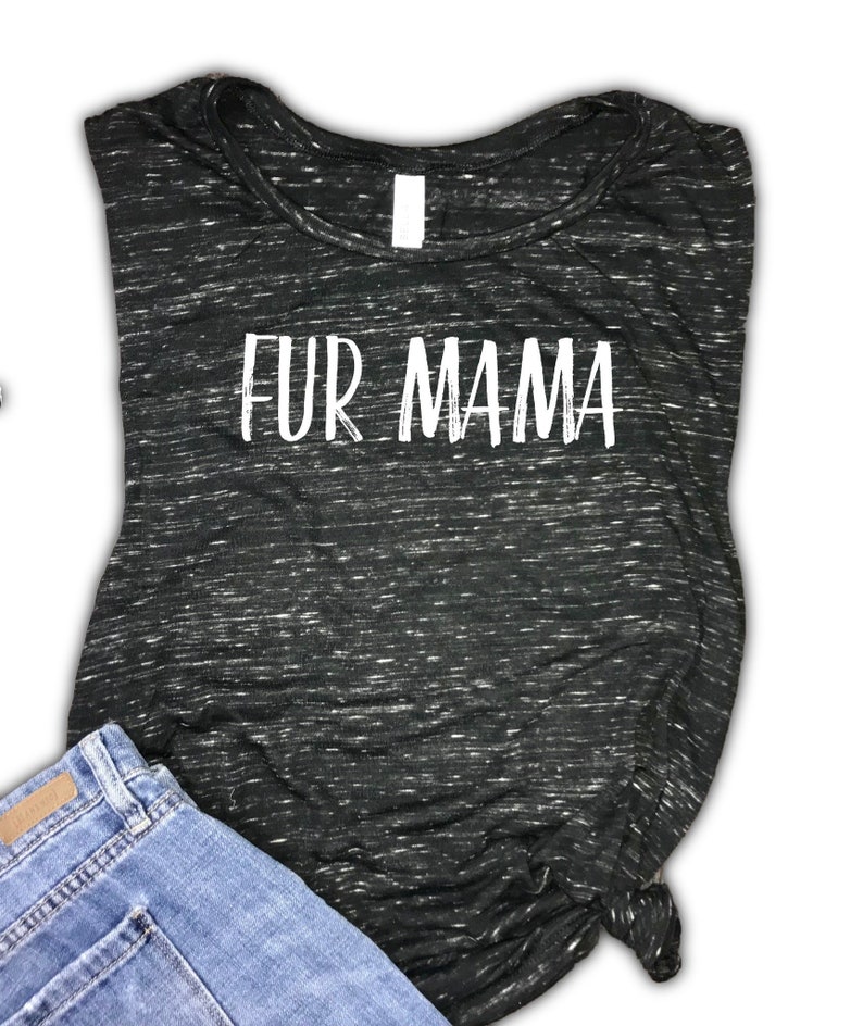 rescue dog mom new dog mom pet all the dogs dog mama tank dog lover tank gift for dog mom fur baby Fur Mama Dog Mom Tank Gift